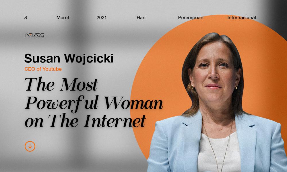 Susan Wojcicki Tokoh Perempuan Internasional dalam Bidang Teknologi