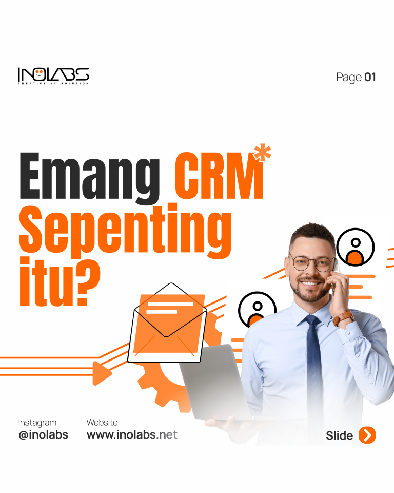 Emang CRM Sepenting Itu?