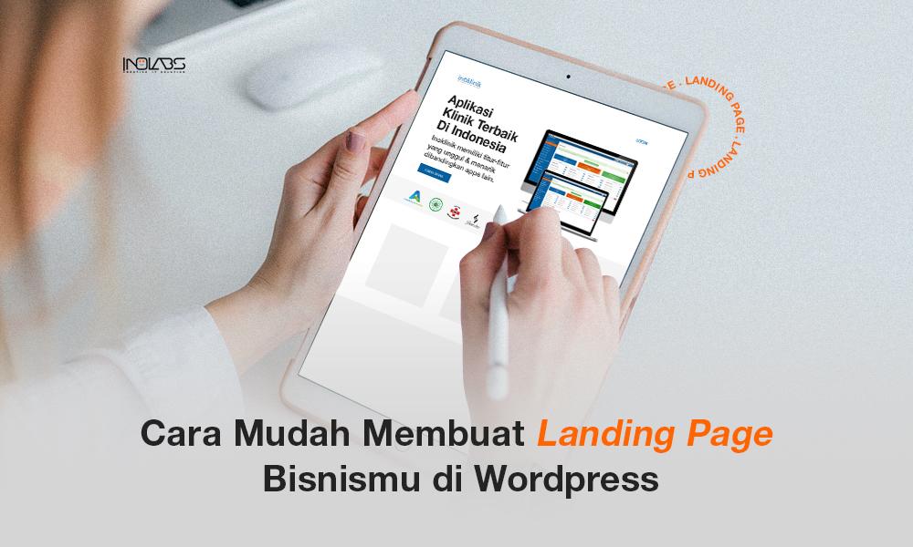 Cara Mudah Membuat Landing Page di WordPress